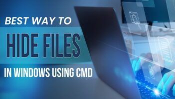 Best Way to Hide Files in Windows using CMD